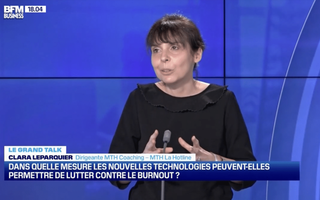 Clara Leparquier interview Tech RH BFM TV présentation MTH Coaching prévention burnout en entreprise pour managers et salariés